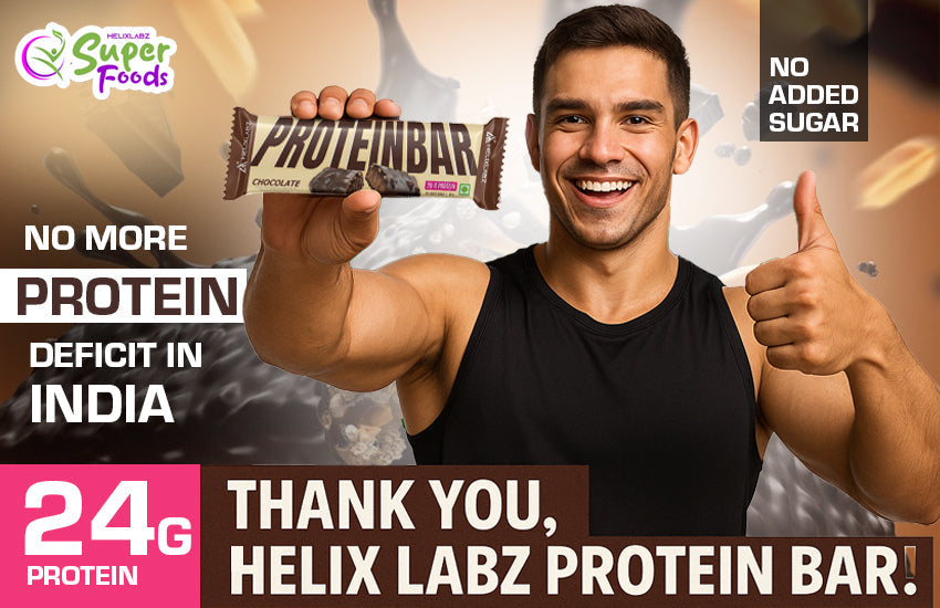 No more Protein Deficit in India - Thank you, Helix Labz Protein bar!